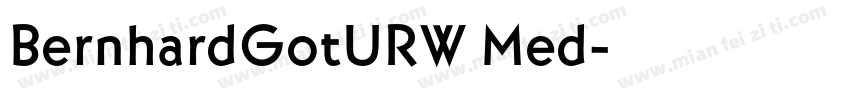 BernhardGotURW Med字体转换